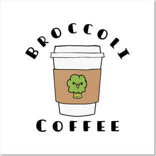 broccoli coffee Funny shirt Posters and Art